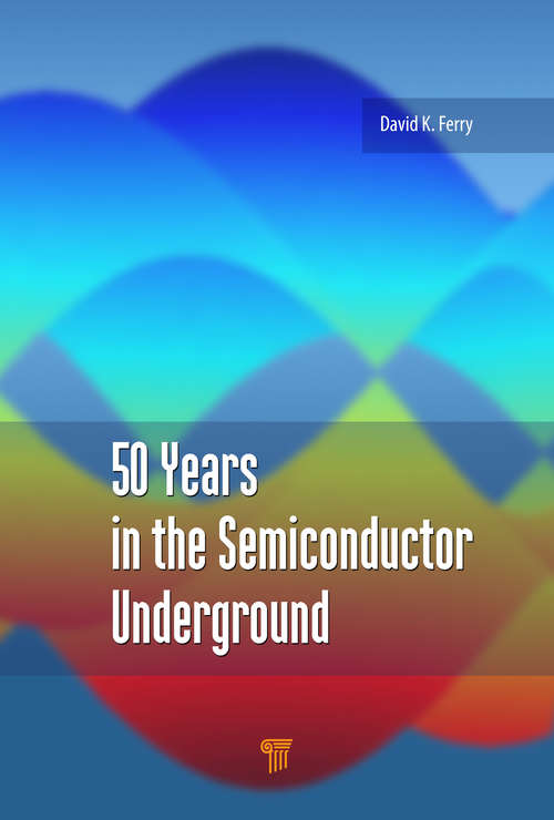 Book cover of 50 Years in the Semiconductor Underground