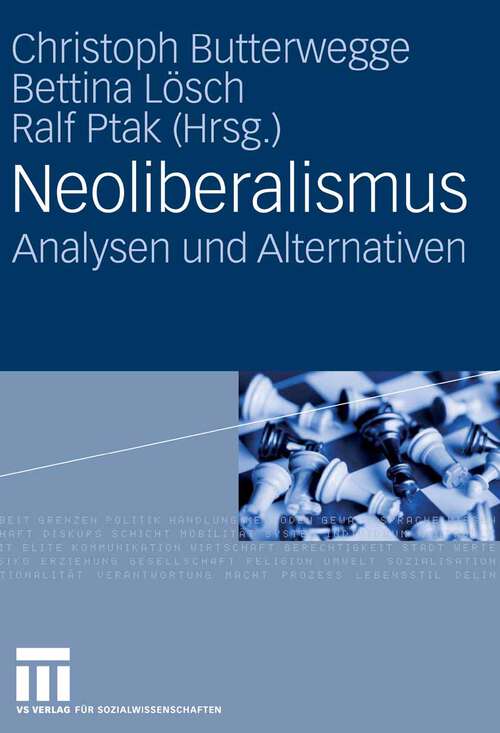 Book cover of Neoliberalismus: Analysen und Alternativen (2008)
