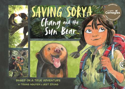 Book cover of Saving Sorya: Winner of the Yoto Carnegie Medal for Illustration 2023 (Return to the Wild #1)