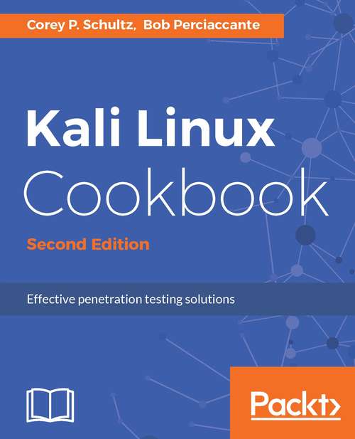 Book cover of Kali Linux Cookbook - Second Edition