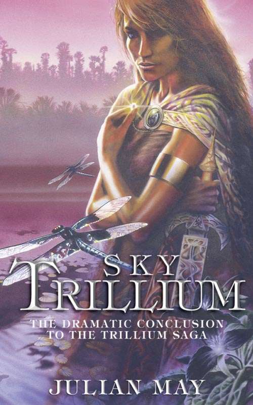Book cover of Sky Trillium (ePub edition) (The\saga Of The Trillium Ser. #5)