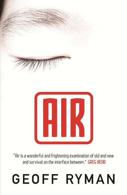 Book cover of Air: Or, Have Not Have (Gollancz S. F. Ser.)