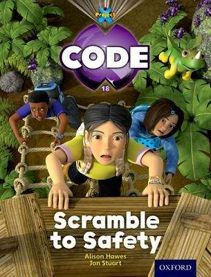 Book cover of Project X CODE, Book Band 5, Green: Scramble to Safety (1st edition) (PDF)