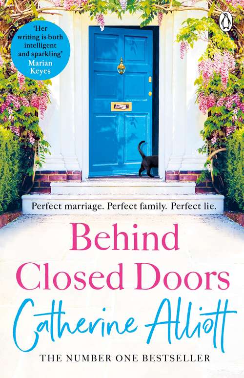 Book cover of Behind Closed Doors: The compelling new novel from the bestselling author of A Cornish Summer