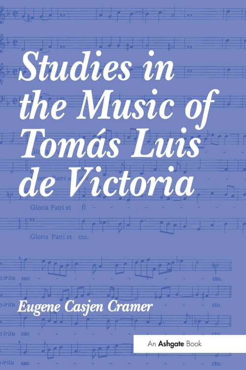 Book cover of Studies in the Music of Tomás Luis de Victoria