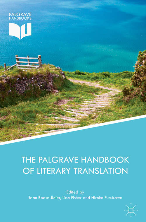 Book cover of The Palgrave Handbook of Literary Translation (Palgrave Studies in Translating and Interpreting)