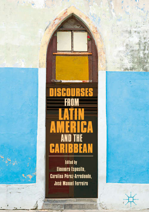 Book cover of Discourses from Latin America and the Caribbean: Current Concepts and Challenges