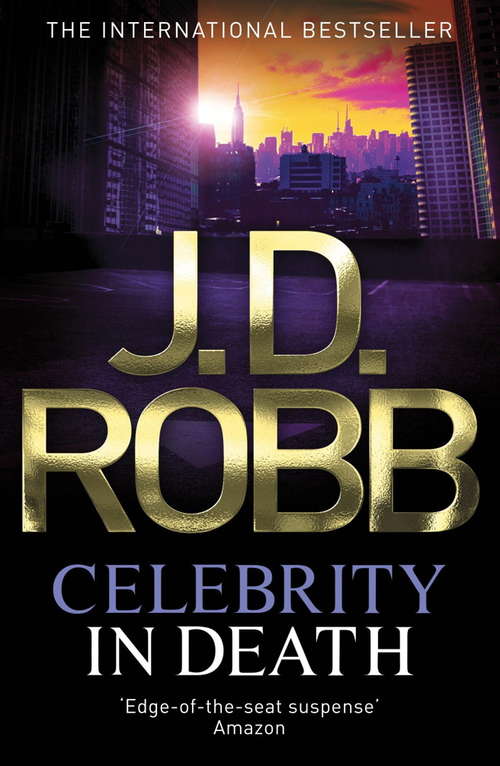 Book cover of Celebrity In Death: 34 (In Death #34)