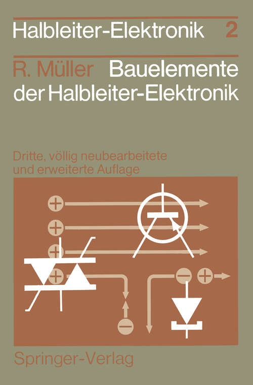 Book cover of Bauelemente der Halbleiter-Elektronik (3. Aufl. 1987) (Halbleiter-Elektronik #2)