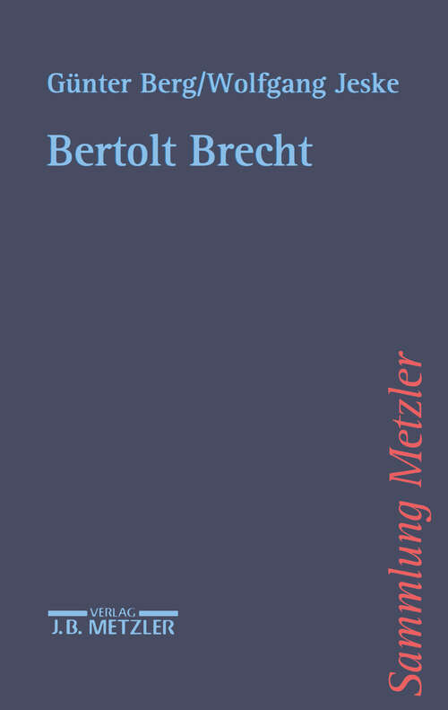 Book cover of Bertolt Brecht (1. Aufl. 1998) (Sammlung Metzler)