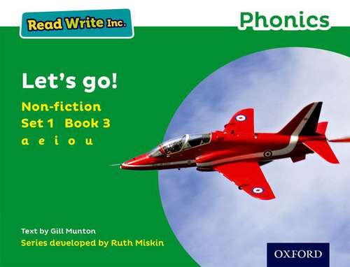Book cover of Read Write Inc. Phonics: Green Set 1 Non-fiction 3 Let's Go! (3)
