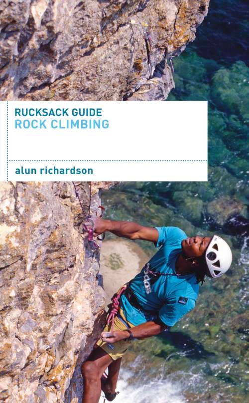 Book cover of Rucksack Guide - Rock Climbing