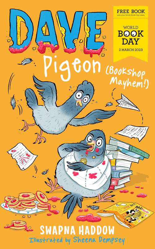 Book cover of Dave Pigeon Bookshop Mayhem!: World Book Day 2023 (Main)