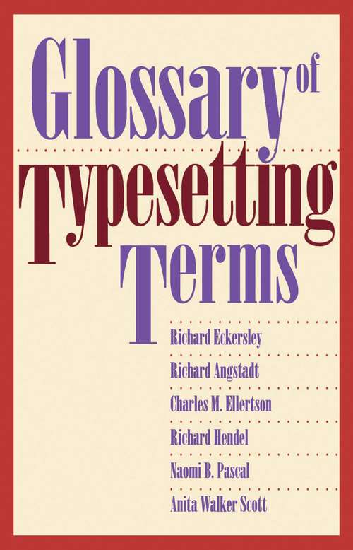 Book cover of Glossary of Typesetting Terms (Chicago Guides to Writing, Editing, and Publishing)