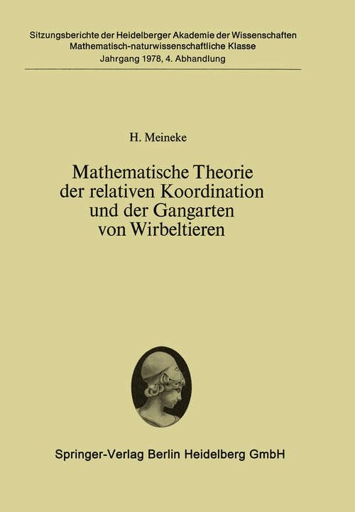 Book cover of Mathematische Theorie der relativen Koordination und der Gangarten von Wirbeltieren (1978) (Sitzungsberichte der Heidelberger Akademie der Wissenschaften: 1978 / 4)
