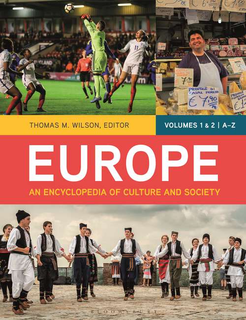 Book cover of Europe [2 volumes]: An Encyclopedia of Culture and Society [2 volumes]