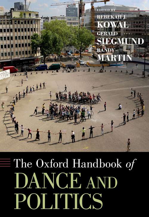 Book cover of The Oxford Handbook of Dance and Politics (Oxford Handbooks)