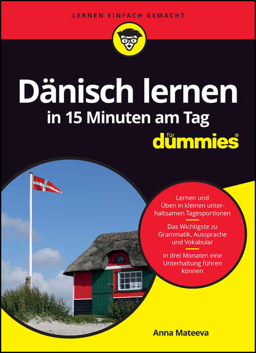 Book cover of Dänisch lernen in 15 Minuten am Tag für Dummies (Für Dummies)