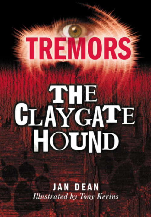 Book cover of The Claygate Hound: Tremors (Tremors #62)