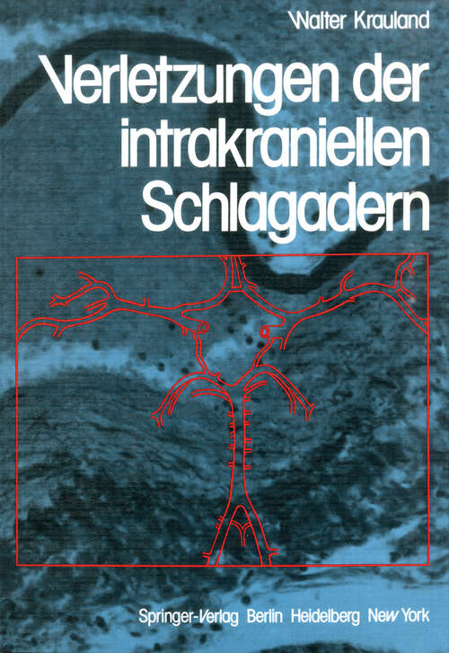 Book cover of Verletzungen der intrakraniellen Schlagadern (1982)
