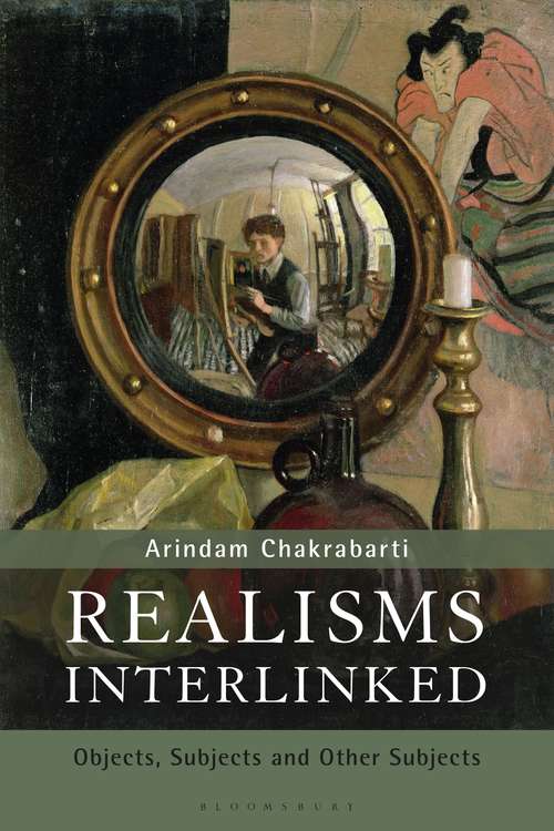 Book cover of Realisms Interlinked: Objects, Subjects, and Other Subjects