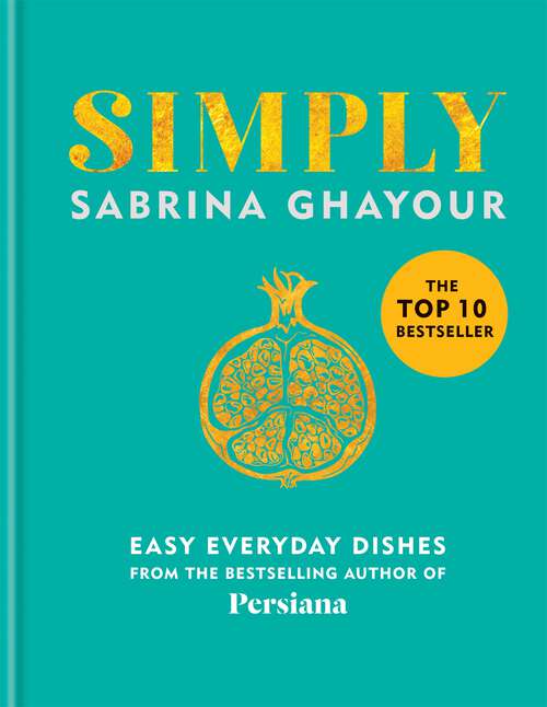 Book cover of Simply: Easy everyday dishes: THE SUNDAY TIMES BESTSELLER