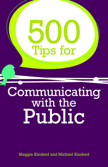 Book cover of 500 Tips for Communicating with the Public (PDF)