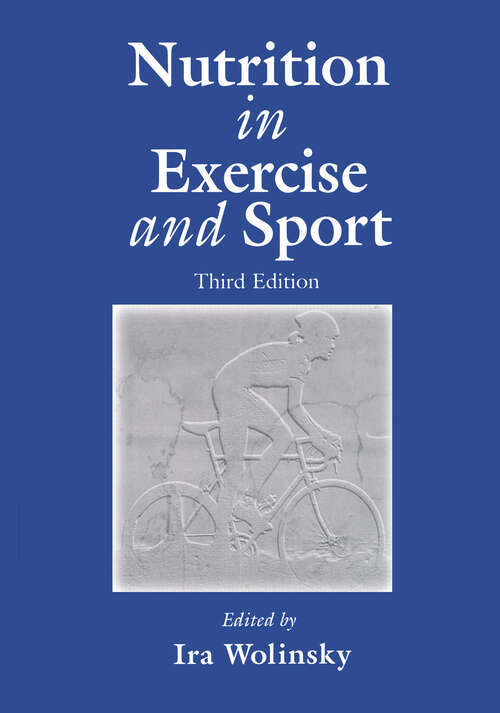 Book cover of Nutrition in Exercise and Sport, Third Edition (3)