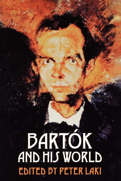Book cover of Bartók and His World (PDF)