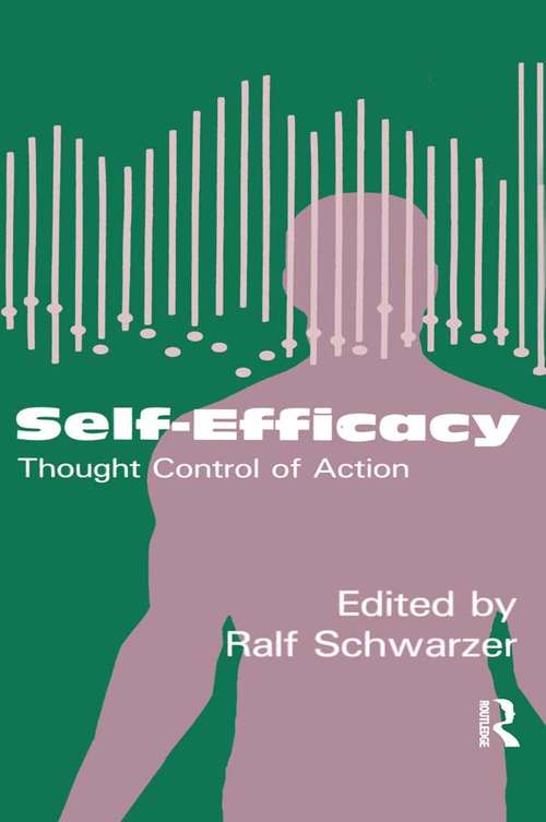 Book cover of Self-Efficacy: Thought Control Of Action