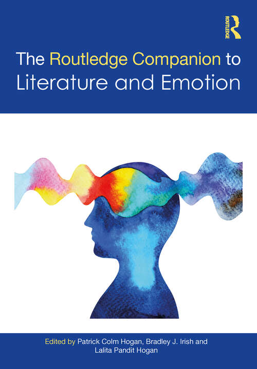 Book cover of The Routledge Companion to Literature and Emotion (Routledge Literature Companions)