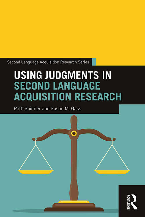 Book cover of Using Judgments in Second Language Acquisition Research (Second Language Acquisition Research Series)