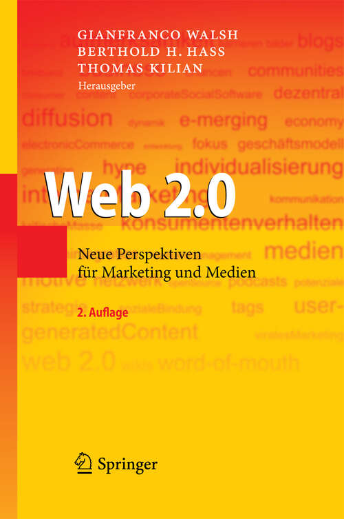 Book cover of Web 2.0: Neue Perspektiven für Marketing und Medien (2. Aufl. 2011)