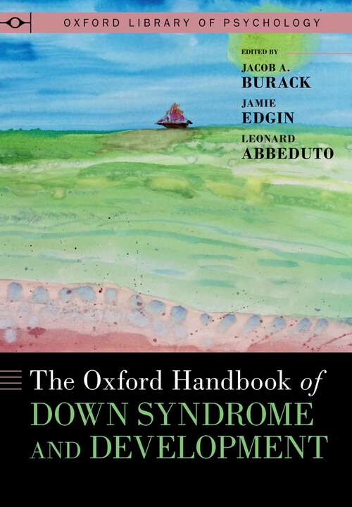 Book cover of The Oxford Handbook of Down Syndrome and Development (OXFORD LIBRARY OF PSYCHOLOGY SERIES)