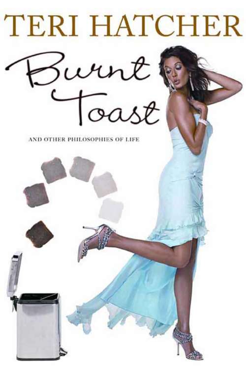 Book cover of Burnt Toast: And Other Philosophies of Life