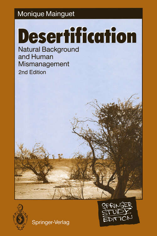 Book cover of Desertification: Natural Background and Human Mismanagement (2nd ed. 1994) (Springer Study Edition)