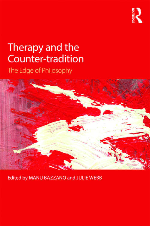 Book cover of Therapy and the Counter-tradition: The Edge of Philosophy