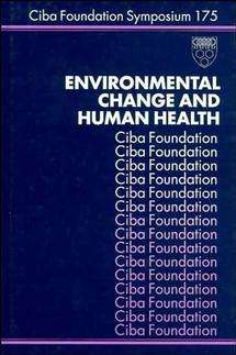 Book cover of Environmental Change and Human Health (Novartis Foundation Symposia #175)