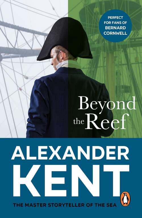 Book cover of Beyond the Reef: (The Richard Bolitho adventures: 21): an unputdownable naval page-turner from the master storyteller of the sea (Richard Bolitho #21)