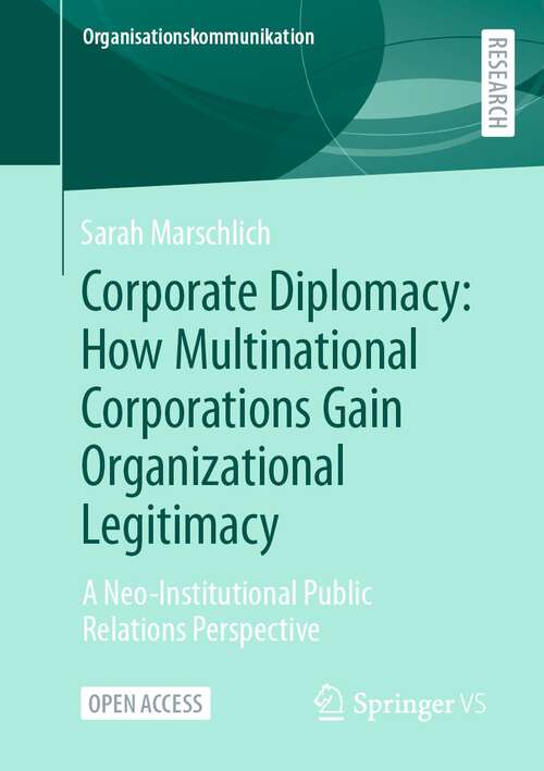 Book cover of Corporate Diplomacy: A Neo-Institutional Public Relations Perspective (1st ed. 2022) (Organisationskommunikation)