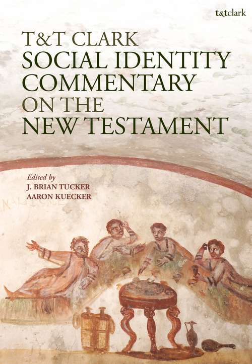 Book cover of T&T Clark Social Identity Commentary on the New Testament