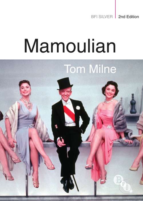 Book cover of Mamoulian (BFI Silver)