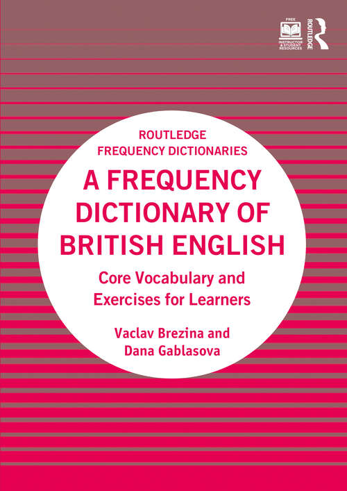 Book cover of A Frequency Dictionary of British English: Core Vocabulary and Exercises for Learners (Routledge Frequency Dictionaries)