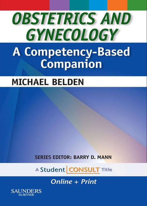 Book cover of Obstetrics and Gynecology: Obstetrics And Gynecology: A Competency-based Companion: A Competency-based Companion (Competency Based Companion)