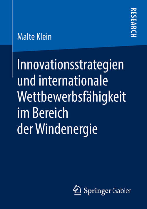 Book cover of Innovationsstrategien und internationale Wettbewerbsfähigkeit im Bereich der Windenergie