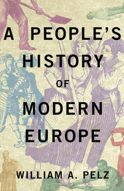 Book cover of A People's History of Modern Europe