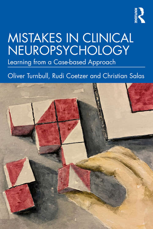 Book cover of Mistakes in Clinical Neuropsychology: Learning from a Case-based Approach
