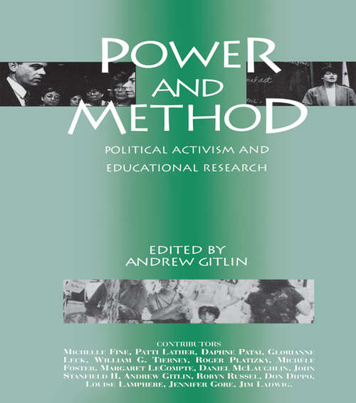 Book cover of Power and Method: Political Activism and Educational Research (Critical Social Thought)