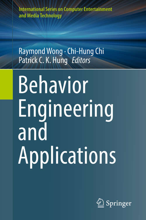 Book cover of Behavior Engineering and Applications (International Series on Computer Entertainment and Media Technology)