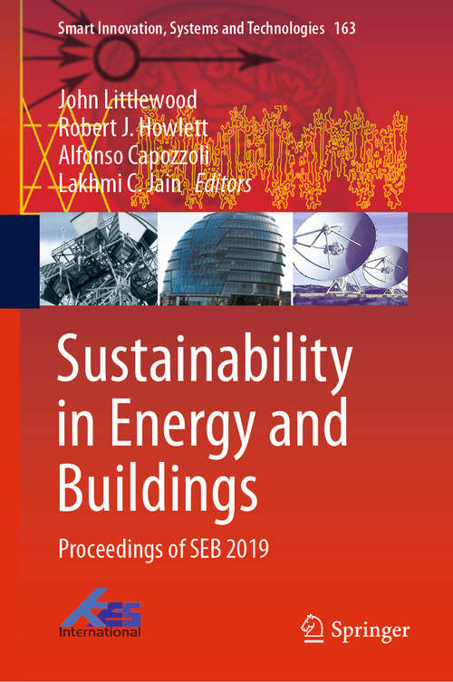 Book cover of Sustainability in Energy and Buildings: Proceedings of SEB 2019 (1st ed. 2020) (Smart Innovation, Systems and Technologies #163)